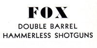 A.H. Fox Shotguns A.H. Fox Shotguns